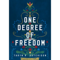 One Degree of Freedom - Paperback