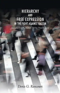 Hierarchy and Free Expression in the Fight Against Racism - Paperback