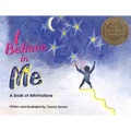I Believe in Me - Paperback