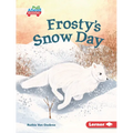 Frosty's Snow Day - Library Binding