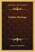 Golden Heritage - Paperback