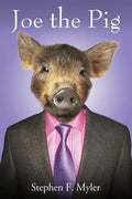 Joe the Pig - Paperback
