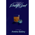 Pretty Good - Paperback