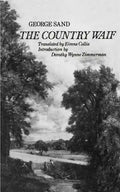 The Country Waif: (Francois Le Champi) - Paperback