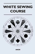 White Sewing Course - Paperback