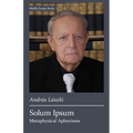 Solum Ipsum: Metaphysical Aphorisms - Paperback
