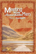 Meetings with Remarkable Men - Paperback