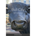 Bull City: A Kid's Guide to Durham - Paperback