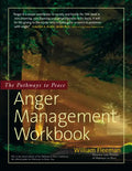 The Pathways to Peace Anger Management Workbook - Hardcover