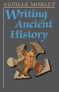 Writing Ancient History - Paperback