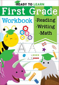 Ready to Learn: First Grade Workbook: Fractions, Measurement, Telling Time, Descriptive Writing, Sight Words, and More! - Paperback