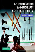 An Intro to Museum Archaeology - Paperback