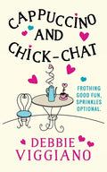 Cappuccino and Chick-Chat - Paperback