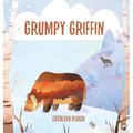Grumpy Griffin - Hardcover