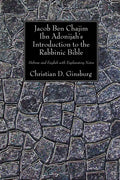 Jacob Ben Chajim Ibn Adonijah's Introduction to the Rabbinic Bible - Paperback