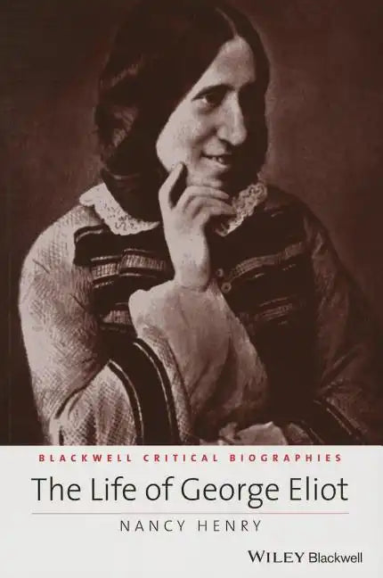 The Life of George Eliot - Paperback