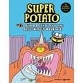 Super Potato and the Slug King's Revenge: Book 12 - Library Binding