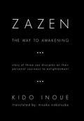 Zazen: The Way to Awakening - Hardcover
