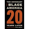 Covenant with Black America - Twenty Years Later - Paperback