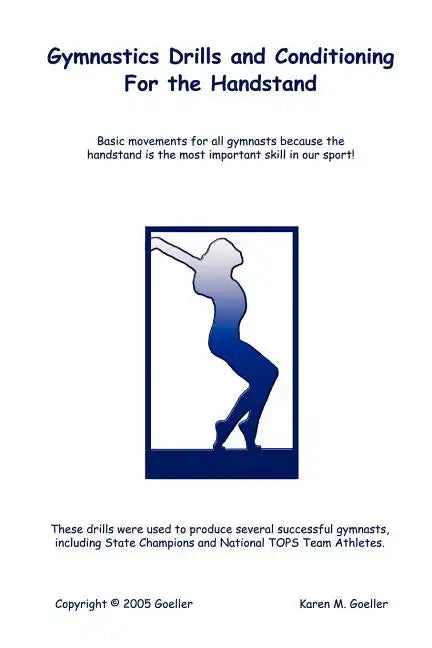 Gymnastics Drills and Conditioning for the Handstand - Paperback