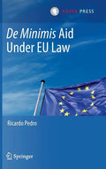 de Minimis Aid Under Eu Law - Hardcover