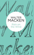 Rain on the Wind - Hardcover
