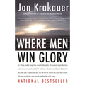 Where Men Win Glory: The Odyssey of Pat Tillman - Paperback