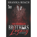The Henderson Brothers Legacy: The Takeover - Paperback