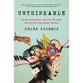 Unthinkable: An Extraordinary Journey Through the World's Strangest Brains - Paperback