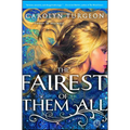 The Fairest of Them All - Paperback