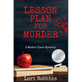 Lesson Plan for Murder: A Master Class Mystery - Paperback