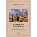 Planning for Protraction: A Historically Informed Approach to Great-Power War and Sino-Us Competition - Paperback