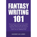 Fantasy Writing 101 - Paperback