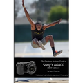 The Friedman Archives Guide to Sony's Alpha 6400 (B&W Edition) - Paperback