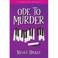 Ode to Murder: A Larkin Day Mystery - Paperback