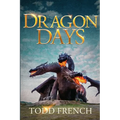 Dragon Days - Paperback