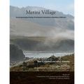 Metini Village: An Archaeological Study of Sustained Colonialism in Northern California - Paperback