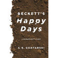 Beckett's Happy Days: A Manuscript Study - Paperback
