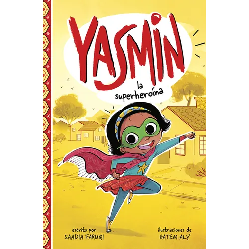 Yasmin La Superheroína (Yasmin the Superhero) - Paperback