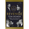 Revenge: Meghan, Harry, and the War Between the Windsors - Hardcover