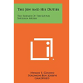 The Jew And His Duties: The Essence Of The Kitzur Shulhan Arukh - Paperback
