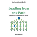 Leading from the Pack: A leadership guide for everyday people - Paperback