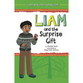 Liam and the Surprise Gift - Paperback