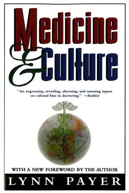 Medicine and Culture: Revised Edition - Paperback