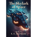 The Skylark of Space - Paperback