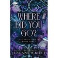 Where Did You Go? (Deluxe Edition) - Paperback