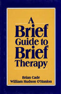 Brief Guide to Brief Therapy - Paperback
