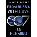 From Russia with Love: A James Bond Novel - Paperback