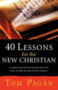 40 Lessons for the New Christian - Paperback