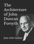 The Architecture of John Duncan Forsyth - Paperback